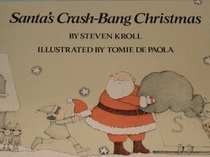 Santa's Crash-Bang Christmas