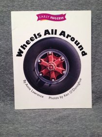 Wheels all around (Early success)