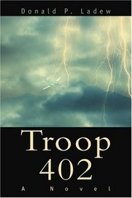 Troop 402: A Novel