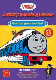 Gordon Goes Too Fast: Activity Reading Sticker (Thomas & Friends)