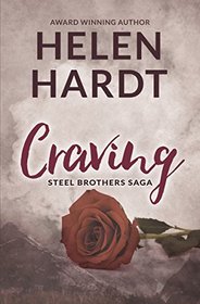 Craving (Steel Brothers, Bk 1)