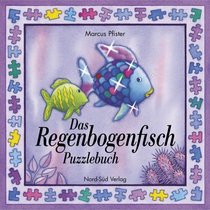 Regenbogenfisch Puzzlebuch, Das (German Edition)