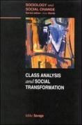 Class Analysis and Social Transformation