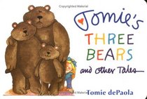 Tomie's Three Bears and Other Tales