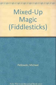Mixed-Up Magic (Fiddlesticks)