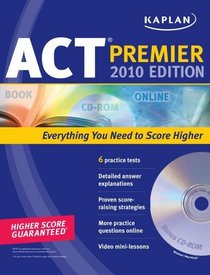 Kaplan ACT 2010 Premier with CD-ROM (Kaplan Act (Book & Online))