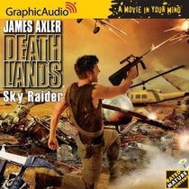 Deathlands # 78 - Sky Raider