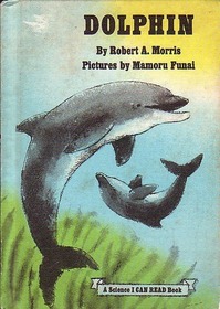 Dolphin (Science, I Can Read)