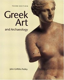 Greek Art & Archaeology (Trade Version) (2nd Edition)