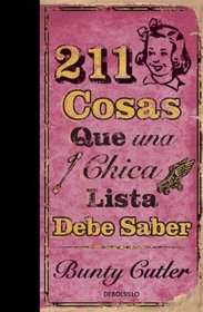 211 cosas que una chica lista debe saber (Spanish Edition)