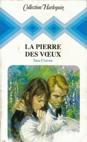 La Pierre Des Voeux (Harlequin (French)) (French Edition)