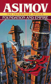 Foundation and Empire (Foundation Trilogy, Bk 2)