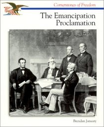 Emancipation Proclamation (Cornerstones of Freedom (Library))