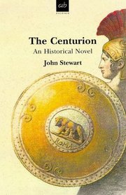 The Centurion: An Historical Novel (AB Fiction)