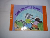 Eddie and Little Skunk (Brand New Readers)