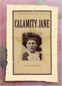 Calamity Jane (Legends of the West) (Legends of the West)