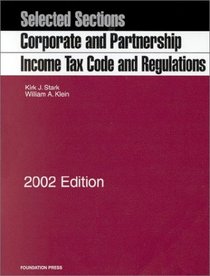 Corporate and Partnership Income Tax Code and Regulations, 2002 Edition