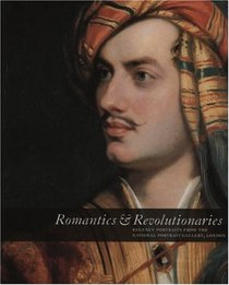 Romantics & Revolutionaries
