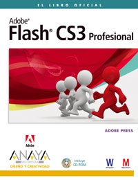 Flash CS3 Profesional / Professional (Spanish Edition)