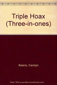 Triple Hoax (Three-in-ones)