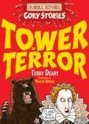 Tower of Terror: A Terrible Tudor Adventure (Horrible Histories Gory Stories)