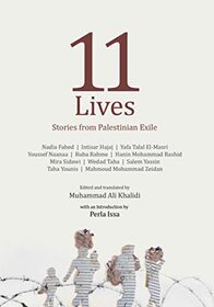 11 Lives: Stories from Palestinian Exiles