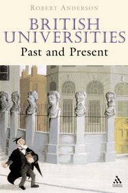 British Universities Past And Present