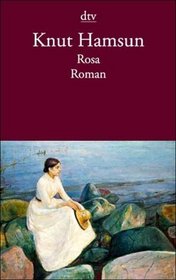 Rosa by Knut Hamsun translated into German
