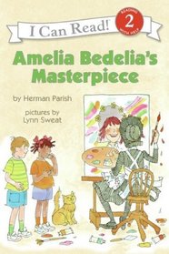 Amelia Bedelia's Masterpiece (I Can Read Book 2)