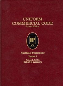 Uniform Commercial Code, Vol. 3 (Practitioner Treatise Series)