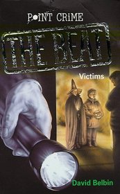 Victims (Point Crime: The Beat S.)