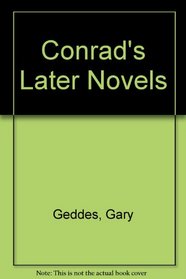 Conrad's Later Novels