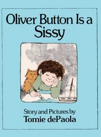 Oliver Button Is a Sissy