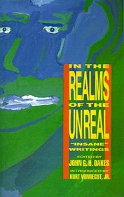 In the Realms of the Unreal: 