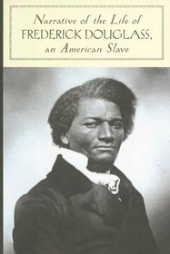 Narrative of the Life of Frederick Douglass  An American Slave (Barnes & Noble Classics Series) (Barnes & Noble Classics)