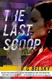 The Last Scoop (3) (Clare Carlson Mystery)