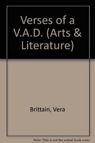 Verses of a V.A.D. and Other War Poems (Arts & Literature)