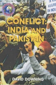 Conflict - India and Pakistan (Troubled World)