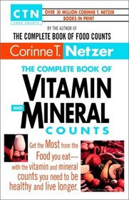 The Complete Book of Vitamin and Mineral Counts