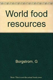 World food resources (Intext series in ecology)