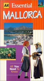 AA Essential Guide: Mallorca (Essential Travel Guide Series)
