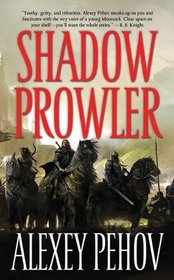 Shadow Prowler (Chronicles of Siala, Bk 1)