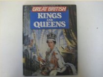 Kings and Queens (Great British)