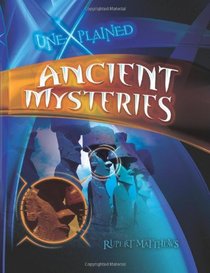 Ancient Mysteries (Unexplained)