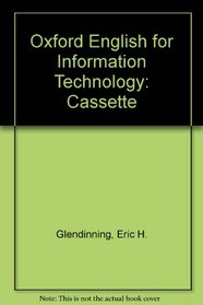 Oxford English for Information Technology: Cassette