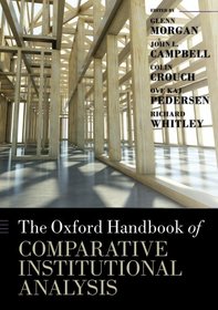 The Oxford Handbook of Comparative Institutional Analysis (Oxford Handbooks in Business and Management)