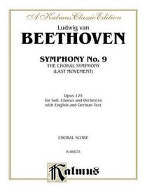 Symphony No. 9 (Choral Movement) (Kalmus Edition)