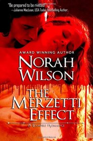 The Merzetti Effect: A Vampire Romance (Volume 1)