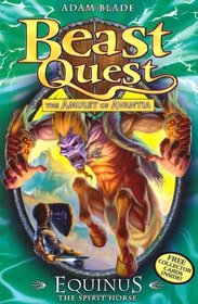 Equinus the Spirit Horse (Beast Quest)