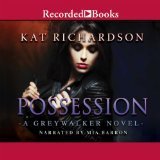 Possession (Greywalker, Bk 8) (Audio CD) (Unabridged)